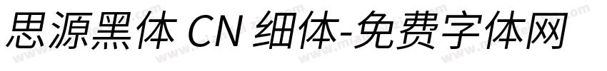 思源黑体 CN 细体字体转换